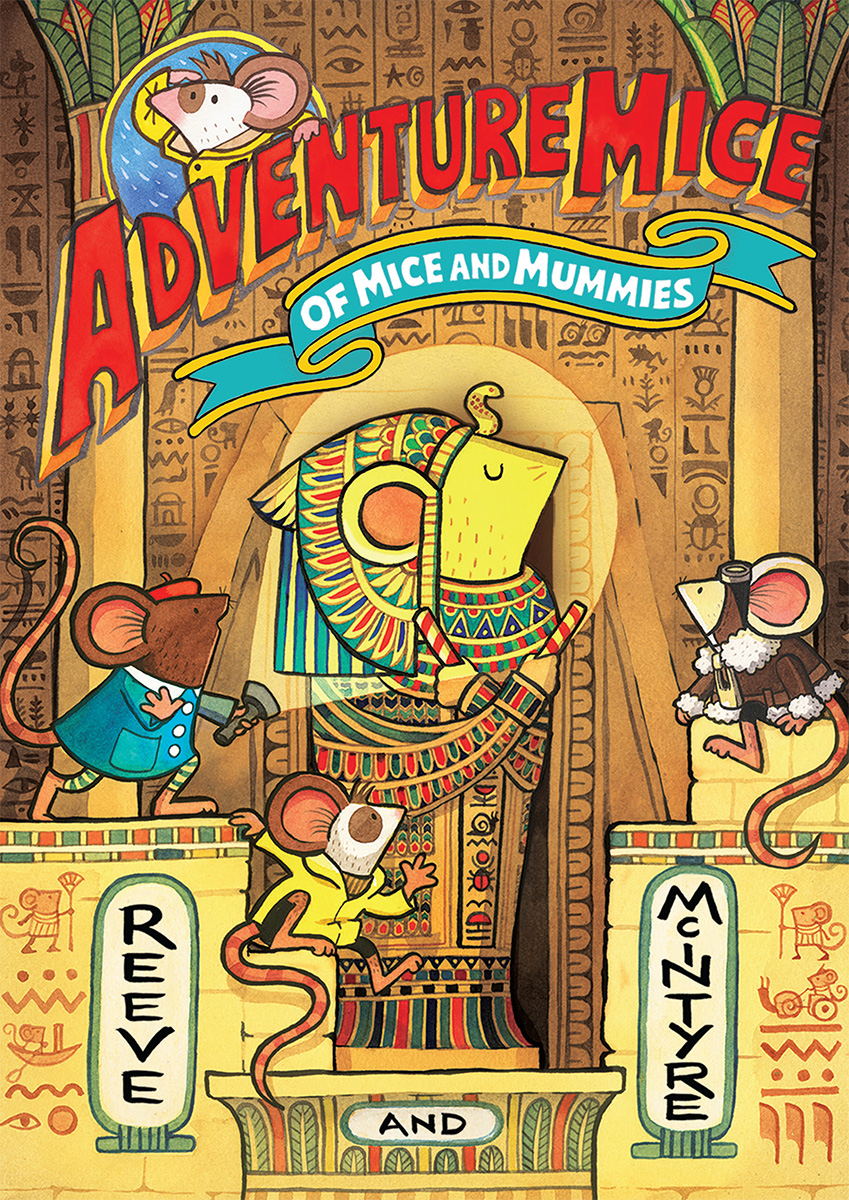 Adventuremice - Of Mice and Mummies